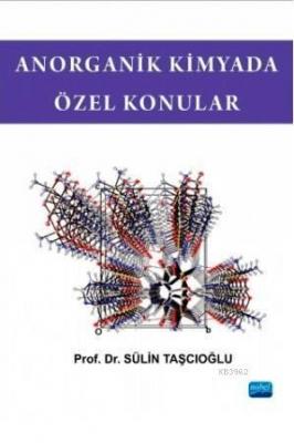 Anorganik Kimyada Özel Konular Sülin Taşcıoğlu