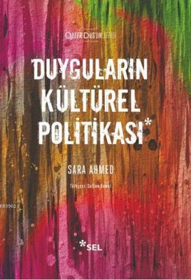 Duyguların Kültürel Politikası Sara Ahmed