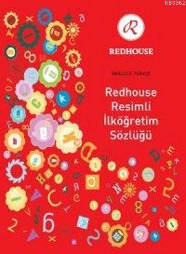 Redhouse Resimli İlköğretim Sözlüğü İngilizce - Türkçe Kolektif