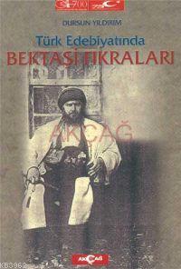 Türk Edebiyatında Bektaşi Fıkraları Dursun Yıldırım