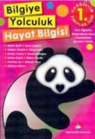 1. Sınıflar İçi Bilgiye Yolculuk Hayat Bilgisi