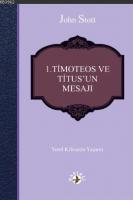 1 Timoteos ve Titus'un Mesajı