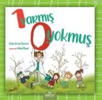 1 Varmış 0 Yokmuş