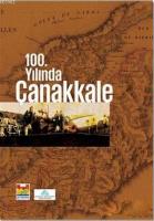 100. Yılında Çanakkale