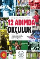 12 Adımda Okçuluk