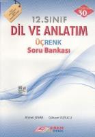12. Sınıf Dil ve Anlatım Üçrenk Soru Bankası