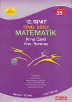 12. Sınıf Temel Düzey Matematik Konu Özetli Soru Bankası