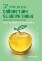 12.Sınıflar İçin Çağdaş Türk ve Dünya Tarihi (Seçmeli Tarih1 Kültür Tarihi)Konu Anlatımlı SB.