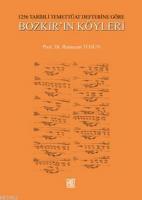 1256 Tarihli Temettüat Defterine Göre Bozkır'ın Köyleri