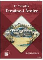 17. Yüzyılda Tersane-i Amire