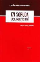 171 Soruda Başkanlık Sistemi
