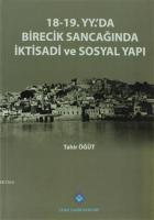 18-19. Yüzyılda'da Birecik Sancağında İktisadi ve Sosyal Yapı