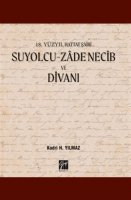 18 Yüzyıl Hattat Şairi Suyolcu-zadenecib Ve Divanı