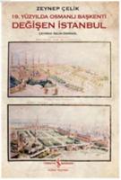 19. Yüzyılda Osmanlı Başkenti Değişen İstanbul