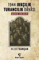1944 Irkçılık Turancılık Davası