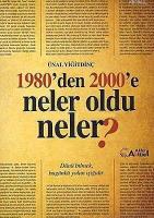 1980'den 2000'e Neler Oldu Neler?