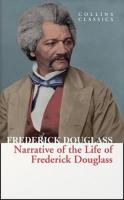 Narrative of the Life of Frederick Douglass ( Collins Classics )