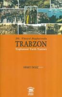 20. Yüzyıl Başlarında Trabzon