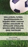2016 Avrupa Futbol Şampiyonasında En Başarılı Dört Takımın Sistem Analizleri
