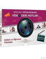 2017 KPSS Eğitim Bilimleri Gelişim ve Öğrenme Psikolojisi Video Ders Notları