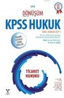 2018 Dönüşüm KPSS Ticaret Hukuku Tamamı Çözümlü Çıkmış Sorular