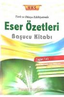 2018 YKS Türk ve Dünya Edebiyatında Eser Özetleri Başucu Kitabı