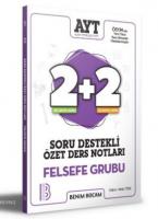 2021 AYT Felsefe Grubu 2+2 Soru Destekli Özet Ders Notları