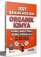 2021 AYT ve Ara Sınıflar İçin Organik Kimya Konu Anlatımlı Soru Fasikülü