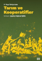 21. Yuzyıl Turkiye'sinde Tarım ve Kooperatifler