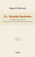 21.Yüzyılda Durkheim