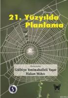 21. Yüzyılda Planlama