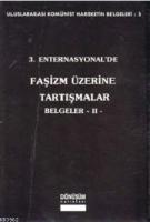 3. Enternasyonel'de Faşizm Üzerine Tartışmalar Belgeler 2