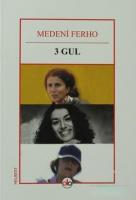 3 Gül