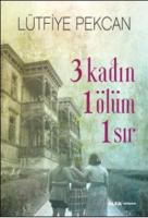 3 Kadın 1 Ölüm 1 Sır