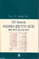323 Numaralı Karaman Şer'iyye Sicili