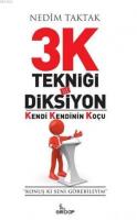 3K Tekniği İle Diksiyon