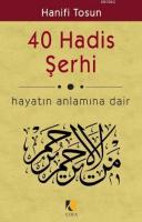 40 Hadis Şerhi