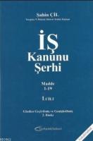 4857 Sayılı İş Kanunu Şerhi 3 Cilt