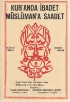 Kur'anda İbadet Müslüman'a Saadet - 3. Kitap