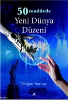 50 Maddede Yeni Dünya Düzeni