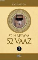 52 Haftaya 52 Vaaz - 3