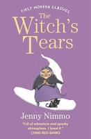 The Witchs Tears (First Modern Classics)