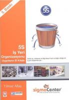 5S İş Yeri Organizasyonu Uygulayıcı El Kitabı