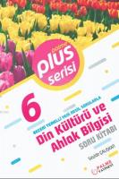 6. Sınıf Plus Serisi Din Kültürü ve Ahlak Bilgisi Soru Kitabı