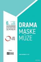 6. Uluslararası Eğitimde Yaratıcı Drama Semineri