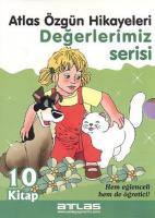 Atlas Özgün Hikayeleri Değerlerimiz Serisi