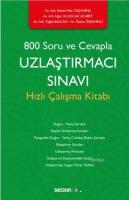 800 Soru ve Cevapla Uzlaştırmacı Sınavı Hızlı Çalışma Kitabı