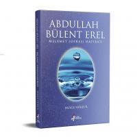 Abdullah Bülent Erel Melamet Sofrası Hatıratı