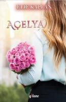 Açelya (Ciltli)