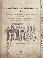 Acemhöyük - Burushaddum